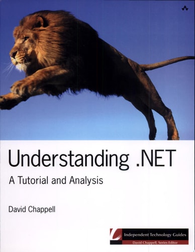 Understanding .NET: A Tutorial and Analysis