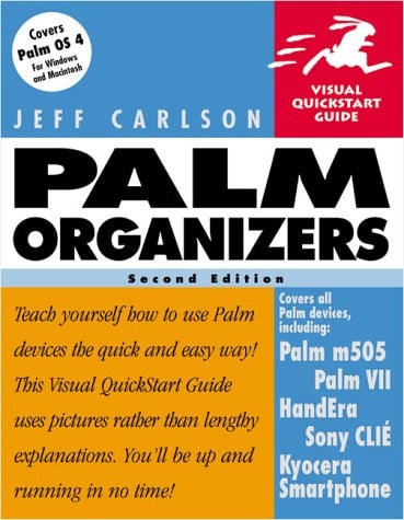 Palm Organizers: Visual QuickStart Guide