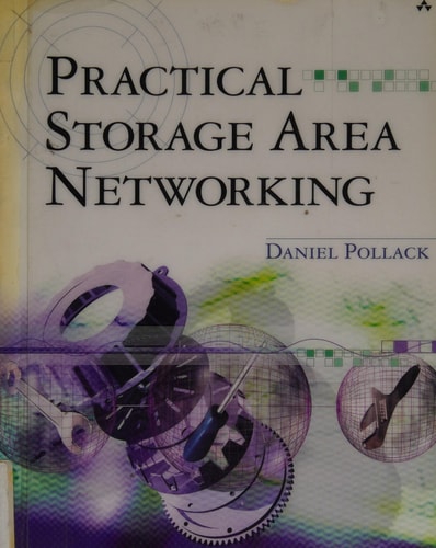 Practical Storage Area Networking