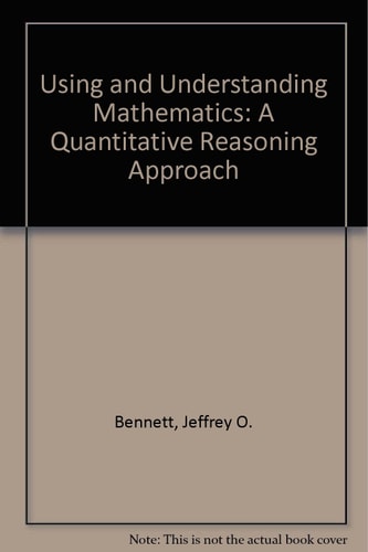Using and Understanding Mathematics: A Quantitative Reasoning Approach