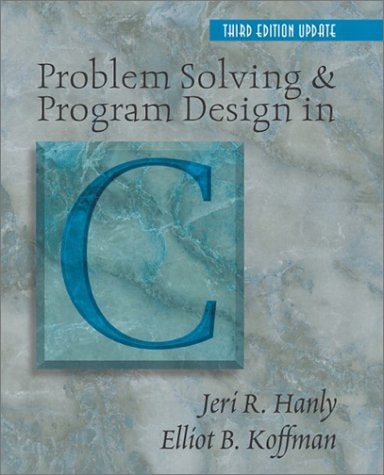 Problem Solving and Program Design in C