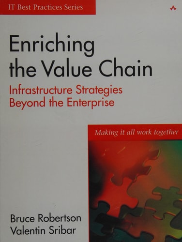 Enriching the Value Chain: Infrastructure Strategies Beyond the Enterprise