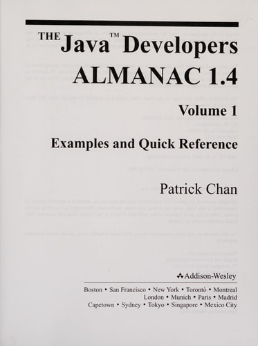 The Java Developers Almanac 1.4: Examples and Quick Reference