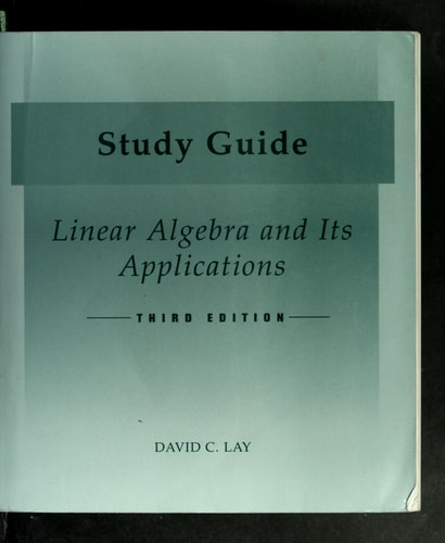 Study Guide for Linear Algebra and Its Applications