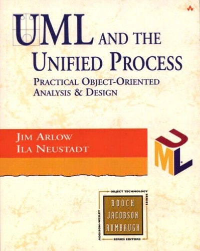 UML and the Unified Process: Practical Object-Oriented Analysis and Design
