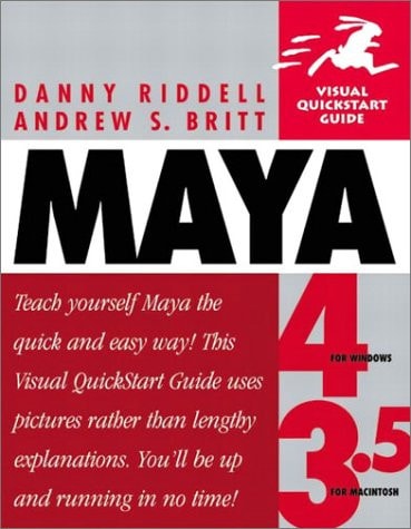 Maya: Visual QuickStart Guide