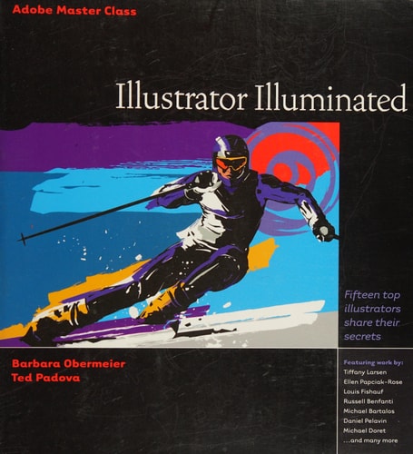 Adobe Master Class: Illustrator Illuminated