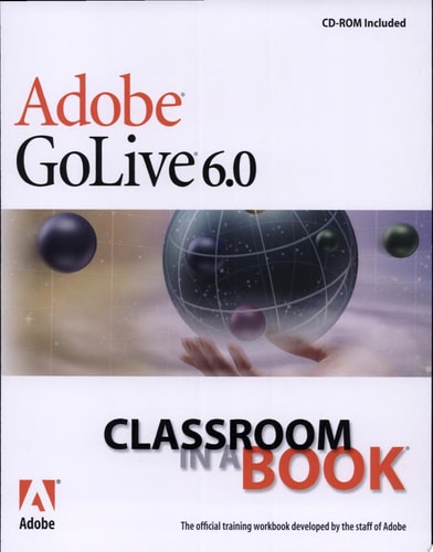 Adobe GoLive 6.0: Classroom in a Book