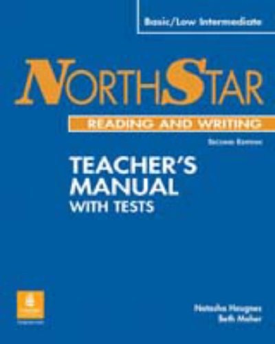 Northstar Reading and Writing: Basic Teacher's Manual and Tests