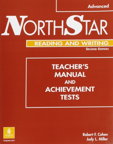 Northstar Reading and Writing, Advanced: Teacher's Manual and Tests