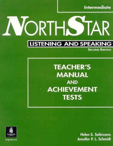 Northstar Listening and Speaking: Intermediate Teacher's Manual and Tests