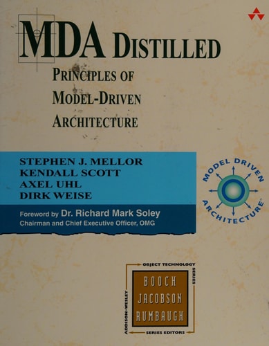 MDA Distilled: Principles of Model-Driven Architecture
