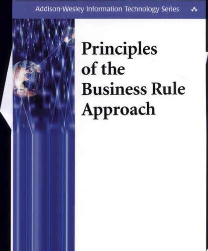 Principles of the Business Rule Approach