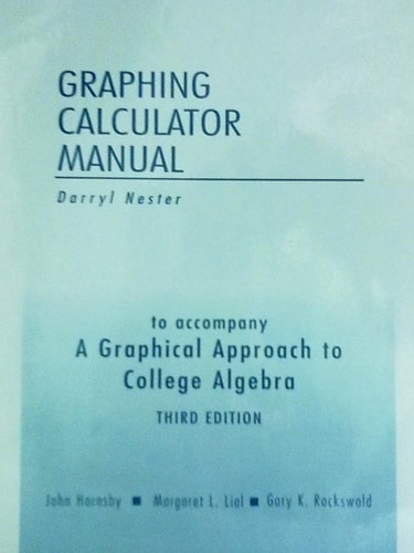 Graphical Approach to College Algebra