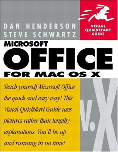 Microsoft Office v.X for Mac OS X: Visual QuickStart Guide