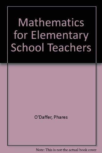 Mathematics for Elementary School Teachers