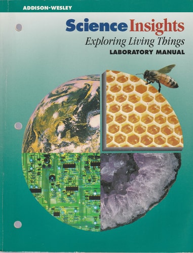 Science Insights: Exploring Living Things (Laboratory Manual)