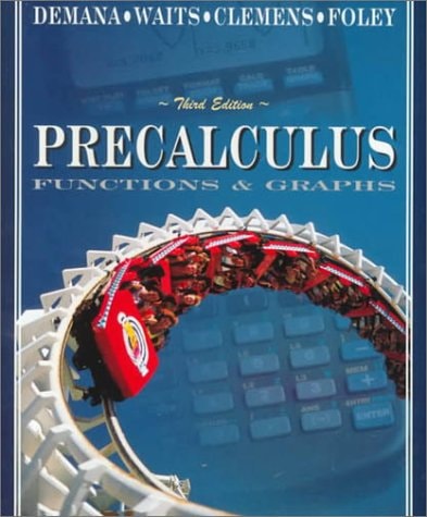 Precalculus: Functions and Graphs