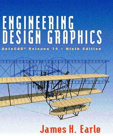 Engineering Design Graphics: AutoCAD Release 14