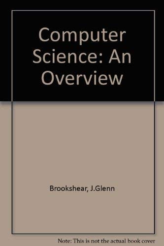 Computer Science: Overview Value Edition