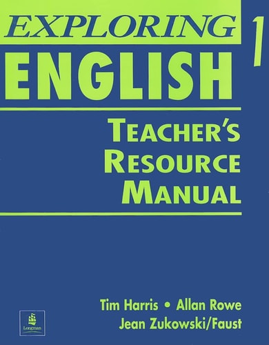 Exploring English 1: Teacher's Resource Manual