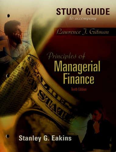 Principles of Managerial Finance: Study Guide