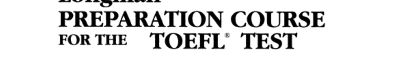 Longman Preparation Course for the TOEFL: Tapescript and Answer Key