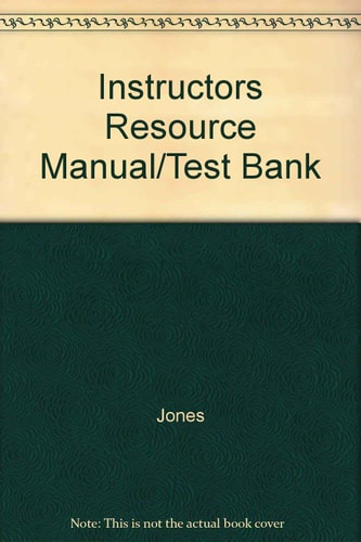 Instructor's Resource Manual and Test Bank