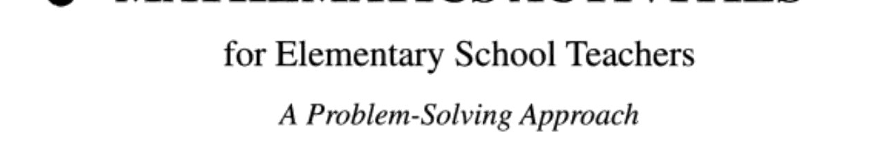 Mathematical Activities for Elementary School Teachers: A Problem Solving Approach