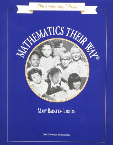 Mathematics Their Way: An Activity-Centered Mathematics Program for Early Childhood Education