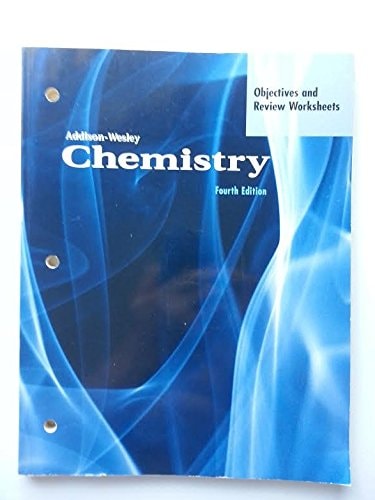 Chemistry: Objectives and Review Worksheets