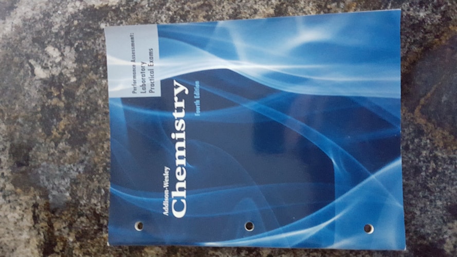 Chemistry: Performance Assessment: Laboratory Practical Exams