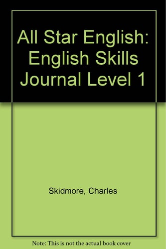 All Star English: English Skills Journal Level 1