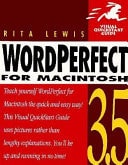 WordPerfect 3.5 for Macintosh: Visual QuickStart Guide