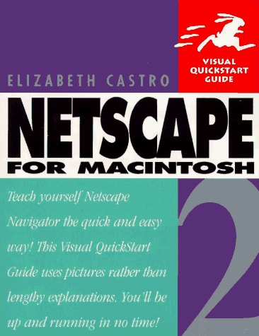 Netscape 2 for Macintosh: Visual QuickStart Guide