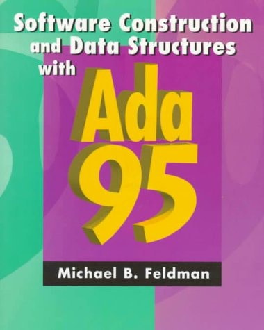 Software Construction and Data Structures with Ada 95