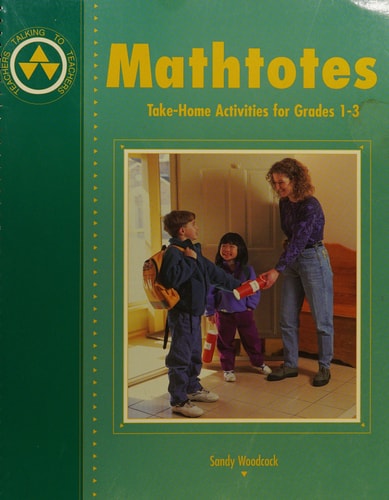 Mathtotes: Take-Home Activities Grades 1-3