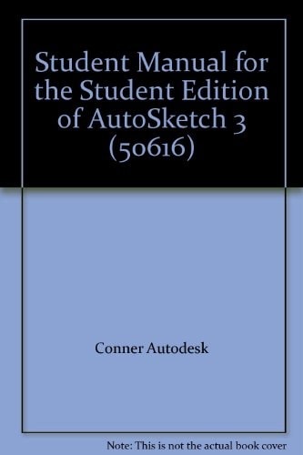 Student Manual for the Student Edition of AutoSketch 3