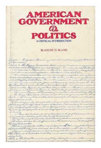 American Government and Politics: A Critical Introduction