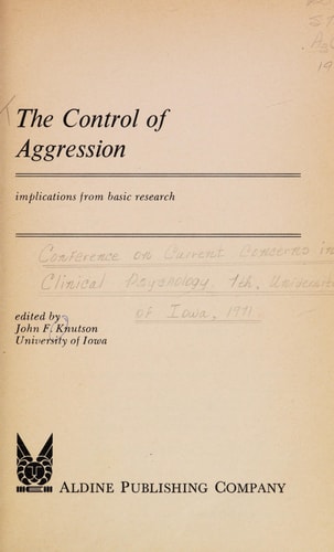 The Control of Aggression: Implications from Basic Research