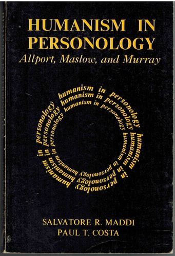Humanism in Personology: Allport, Maslow, and Murray