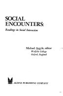 Social Encounters: Readings in Social Interaction