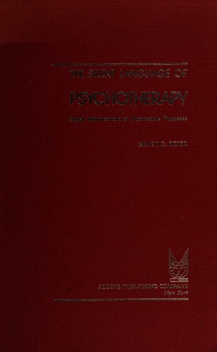 Silent Language of Psychotherapy: Social Reinforcement of Unconscious Processes