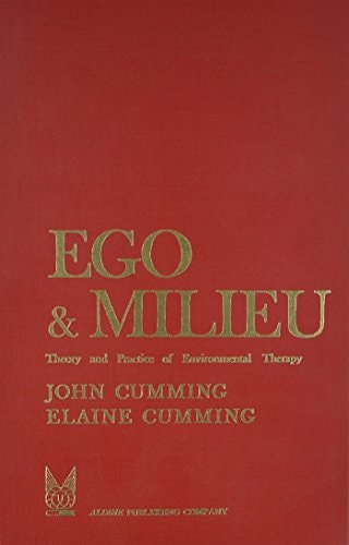 Ego and Milieu: Theory and Practice