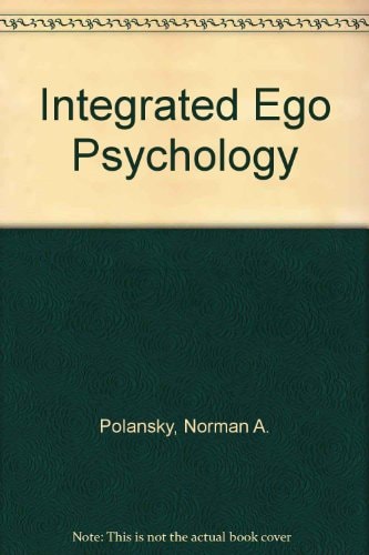 Integrated Ego Psychology