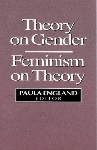 Theory on Gender: Feminism on Theory