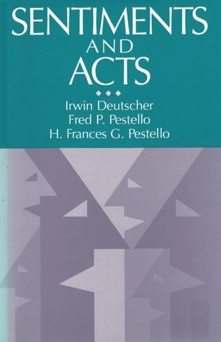 Sentiments and Acts: Communication and Social Order