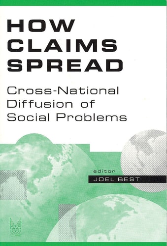How Claims Spread: Cross-National Diffusion of Social Problems