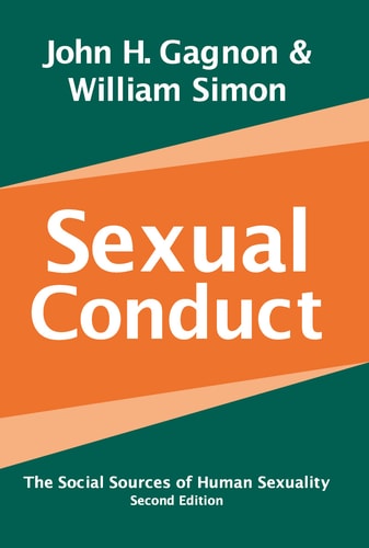 Sexual Conduct: The Social Sources of Human Sexuality