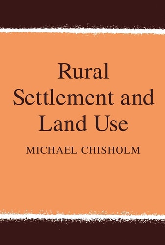 Rural Settlement and Land Use